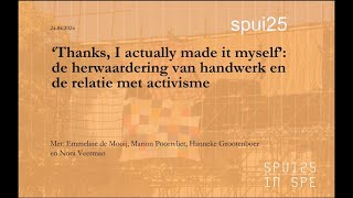 ‘Thanks I actually made it myself’ de herwaardering van handwerk en de relatie met activisme [upl. by Eyatnod]