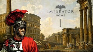 Imperator Rome Rzym 1  Pierwsze kroki [upl. by Krischer]