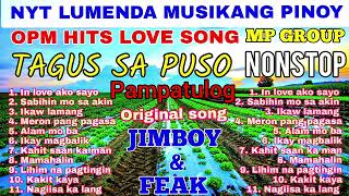 OPM HITS LOVE SONG NONSTOP ORIGINAL SONG OF MP GROUP Nyt Lumenda Musikang Pinoy [upl. by Eolande]