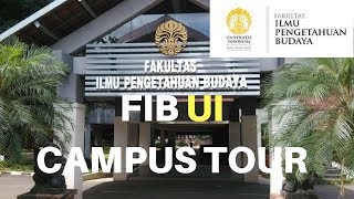 FIB UI CAMPUS TOUR [upl. by Aramat]