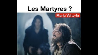 Les Martyres Maria Valtorta [upl. by Jeanine474]