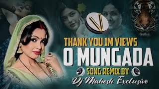 Oo Munguda Munguda Old Hindi Song Remix By Dj Mahesh Nani [upl. by Sitnerp]