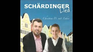 Christian D amp Lukas  Schärdinger Lied [upl. by Zielsdorf115]