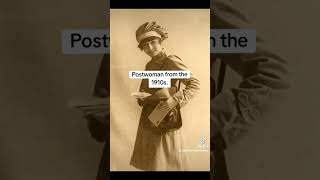 Postwoman from the 1910s history [upl. by Nnylatsyrk]