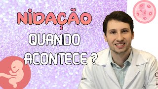 APRENDA NIDAÇÃO QUANDO ACONTECE dura quantos dias [upl. by Nelrac]