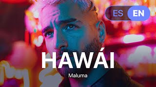 Maluma  Hawái Lyrics  Letra English amp Spanish [upl. by Fusuy]