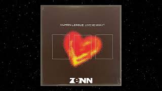 Human League  Love me madly ZeNN Eternal Countdown Remix [upl. by Tris]