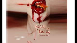 Machhli Jal Ki Rani Hai Official Trailer 2014  अब डर लगेगा [upl. by Meta347]