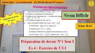 2ème Bac Préparation de devoir N°1 sem I  Exercice complet sur Théorème des valeurs intermédiaires [upl. by Tucker]