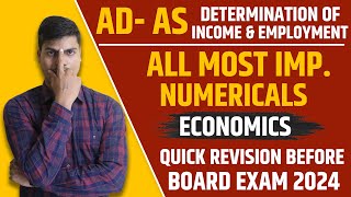 Most Important Numericals AD AS All Types  इससे बाहर नही आएगा  Class 12 Economics Board exam 2024 [upl. by Igenia]