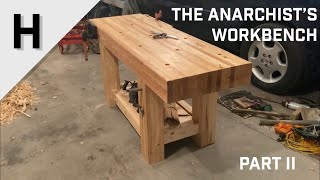 Building the Anarchists Workbench  Part 2 Assembling The Bench  Woodworking [upl. by Sander]