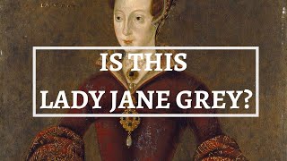 What did LADY JANE GREY look like  The nine day Queen  Streatham portrait  Lady Jane Grey’s face [upl. by Eelyam]