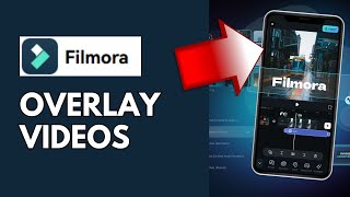 How to overlay video in Filmora App 2024 [upl. by Moneta428]