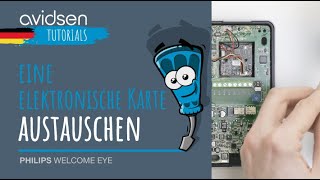 Philips WelcomeEye Tutorial Die Hauptplatine der Türstation austauschen [upl. by Esenej]