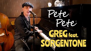 Pete Pete ANTONIO SORGENTONE feat GREG Rome Italy BOPFLIX sessions [upl. by Campos]