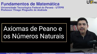 Axiomas de Peano e os Números Naturais [upl. by Stanly]