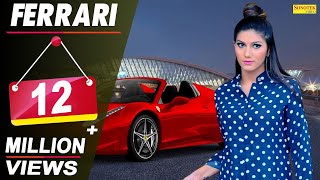 Sapna Chaudhary  Ferrari Official  Raj Mawar  New Haryanvi Song 2018  Latest Haryanvi Songs [upl. by Ynobe]