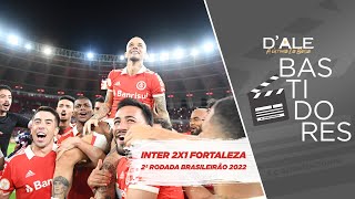 Bastidores Especial A ÚLTIMA LA BOBA  Inter 2x1 Fortaleza [upl. by Naxela306]