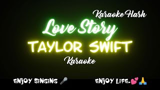 Love Story  Taylor Swift  Karaoke Lyrics [upl. by Attesor]