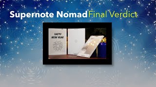 Supernote Nomad A6X2 Final Verdict [upl. by Eca]