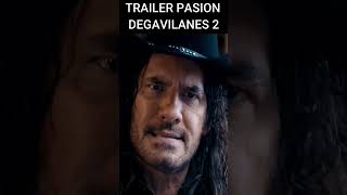 TRAILER PASION DE GAVILANES 2 2022 [upl. by Baxy]