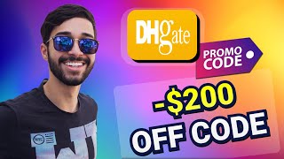 DHgate Discount Code Save 200 Now  WORKING DHgate Promo Codes 2024 [upl. by Anirhtak]