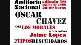 Oscar ChavezEl Cascabel [upl. by Ispep]