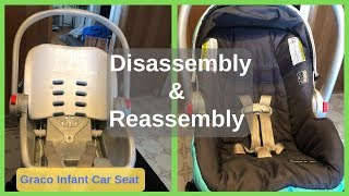 How To Disassemble amp Reassemble Your Graco Snug Ride Click amp Connect Infant Car Seat [upl. by Nairod119]