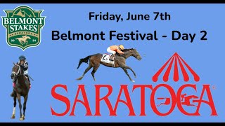 Belmont Festival at Saratoga Friday 6724 Selections  Day 2  Full Card [upl. by Lambard990]