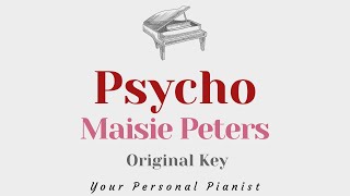 Psycho  Maisie Peters Original Key Karaoke  Slower  Piano Instrumental Cover with Lyrics [upl. by Ecerahc]