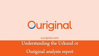 Understanding the Ouriginal or URKUND analysis report plagiarism [upl. by Hctim]