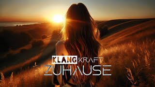 KlangKraft  Zuhause Offical Audio [upl. by Bobby668]