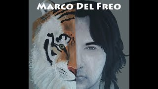 Marco Del Freo  Non Mi Ami [upl. by Eintrok]