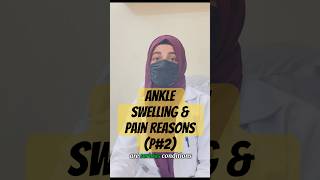 Ankle Pain and Swelling Discover Real Reasons Behind it anklesprain physiotherapy doctor [upl. by Willman856]