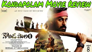 Kondapolam Movie Review  Kondapolam Review  Kondapolam Telugu Movie Review [upl. by Akcirre602]