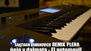 El automovil  Ñejo y Dalmata REMIX PLENA [upl. by Lenahc683]