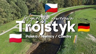 Trójstyk granic Polski Niemiec i Czech  wycieczka rowerowa [upl. by Nauqyaj]