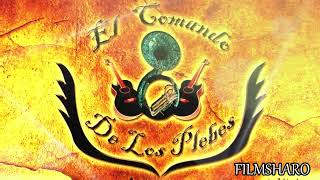 El Comando De Los Plebes  quotEl H9quot [upl. by Pascia]