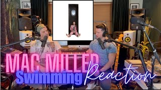 Dad Reacts to Mac Miller  Swimming Reaction  FIRST LISTEN [upl. by Eerat]