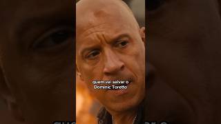 QUEM VAI SALVAR O DOMINIC TORETTO EM VELOZES E FURIOSOS 11 Shorts [upl. by Celestyn503]