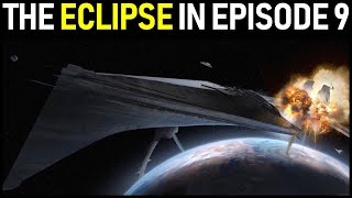 WOW New leaks shows the ECLIPSE Super Star Destroyer in Episode 9 [upl. by Ness]