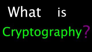 What is Cryptography  Introduction to Cryptography  Lesson 1 [upl. by Eak30]