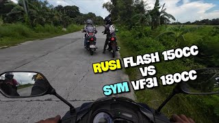 RUSI FLASH 150cc VS SYM VF3I 180cc  BIGLANG MAY SUMABAY NA RAIDER FI [upl. by Allare]