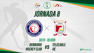 BEMBIBRE HOCKEY CLUB  TELECABLE HC 8ª Jornada OKLigaIberdrola [upl. by Ylrebmic]