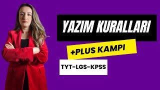 YAZIM KURALLARI  PLUS KAMPI  2023 TYTLGSKPSS [upl. by Ayahc]