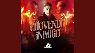 Chovendo Inimigo [upl. by Standush]