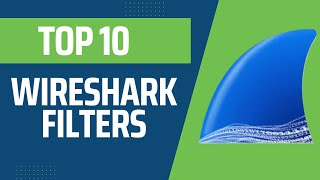 Top 10 Wireshark Filters  Filtering with Wireshark [upl. by Yngiram]