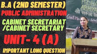 Public administration Cabinet secretariat and cabinet secretary 2nd semunit4 pu rightguidance [upl. by Nerad632]