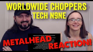 Worldwide Choppers  Tech N9ne REACTION by metalheads [upl. by Esenej264]