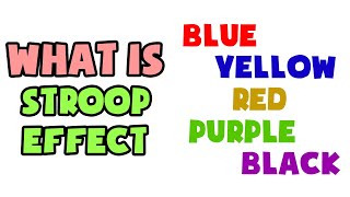 What is Stroop Effect  Explained in 2 min [upl. by Sokul959]